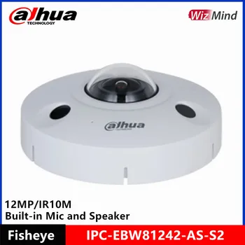 Dahua IPC-EBW81242-AS-S2 IP67 IK10 IR10M с микрофон и високоговорител 12MP POE IR10M VR-камера WizMind Fisheye