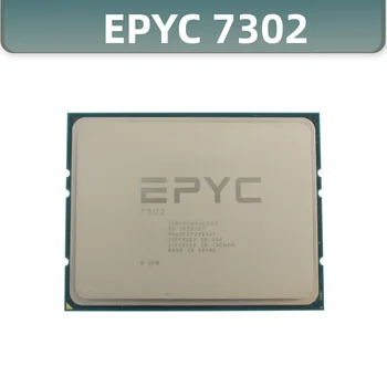 EPYC 7302 16-ядрени 32-стрийминг процесора с кеш-памет от 3,0 Ghz 128 MB EPYC 7002 Series CPU EPYC 7302