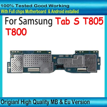 Версия ЕС За Samsung Galaxy T800 WIFI/T805 4G Логическа такса С Чипове За Samsung Galaxy Tab S 10,5 дънна Платка T800 T805