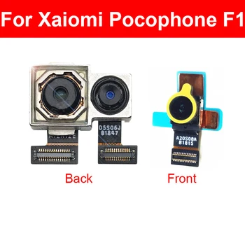 Модул на предната и задната камера за Xiaomi Pocophone Poco F1 Основна задната голяма и обърната към малък фотоапарат гъвкав кабел, Смяна ремонт